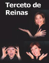 Terceto de Reinas