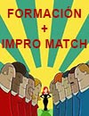 Formación + impro match