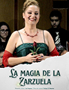 La magia de la zarzuela