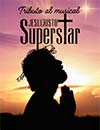 Tributo al musical Jesucristo Superstar