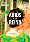 Adi�s a la reina