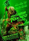 El vengador txico (VOSE)