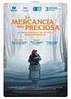 La mercanca ms preciosa