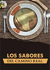 Los Sabores del Camino Real